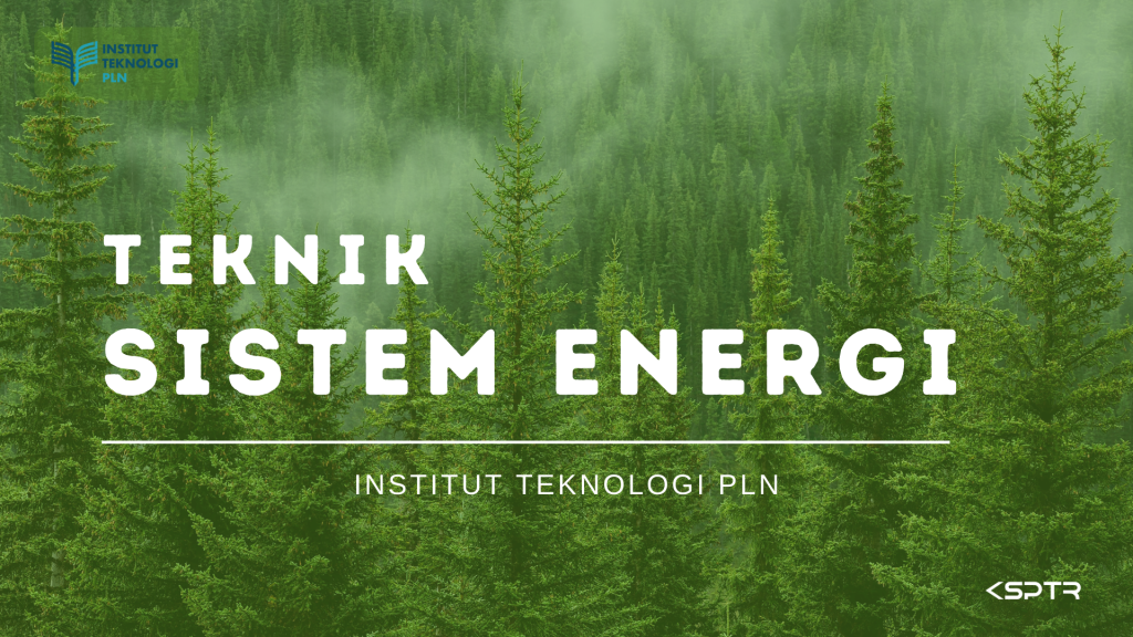 Teknik Sistem Energi ITPLN